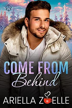 Come from Behind: An Age Gap Romance by Ariella Zoelle