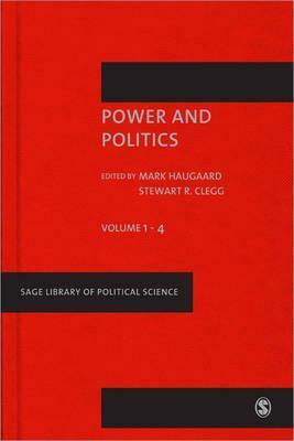 Power and Politics by Stewart R. Clegg, Mark Haugaard
