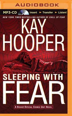 Sleeping with Fear by Kay Hooper