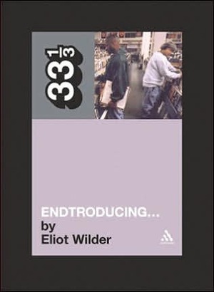 Endtroducing... by Eliot Wilder
