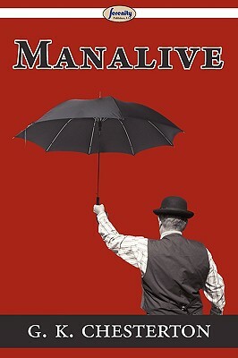 Manalive by G.K. Chesterton