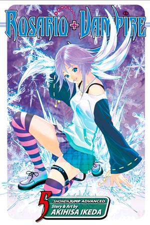 Rosario+Vampire, Vol. 5: Lesson Five: Abominable Snowgirl by Akihisa Ikeda