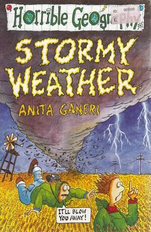 Stormy Weather by Anita Ganeri