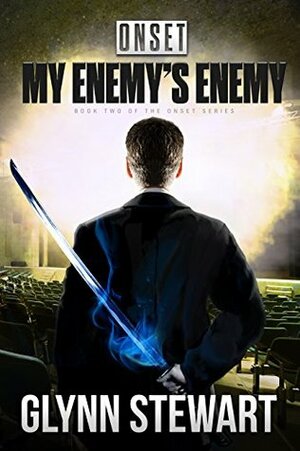 My Enemy's Enemy by Glynn Stewart