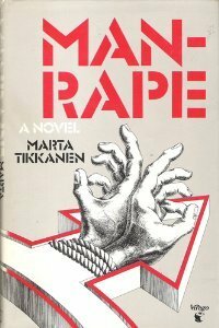 Manrape by Märta Tikkanen