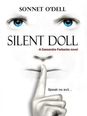 Silent Doll by Sonnet O'Dell