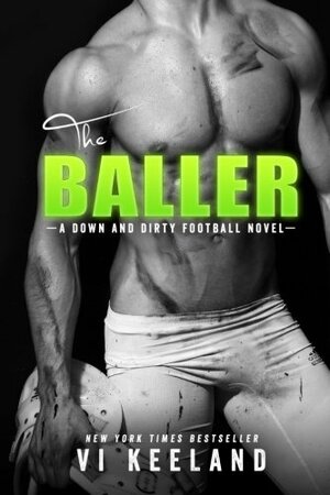The Baller by Vi Keeland
