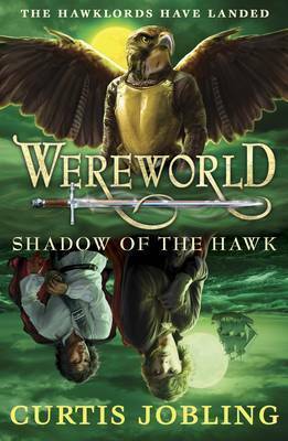 Shadow of the Hawk by Curtis Jobling