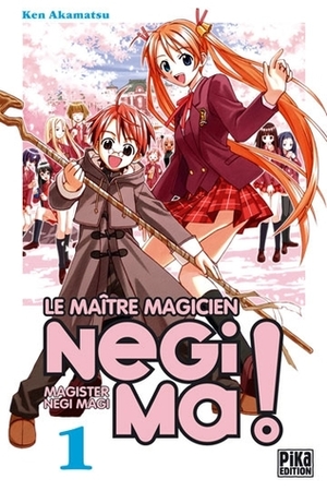 Le Maître magicien Negima!, Tome 1 by Ken Akamatsu