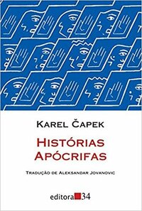 Histórias Apócrifas by Karel Čapek, Aleksandar Jovanović