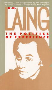 The Politics of Experience/The Bird of Paradise by R.D. Laing