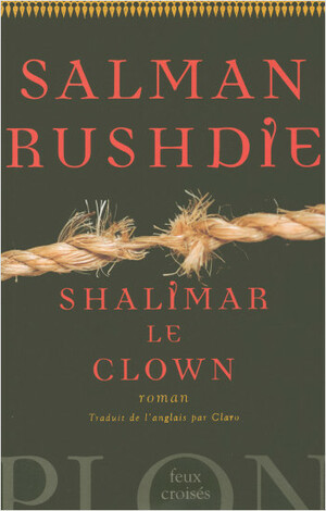 Shalimar le clown by Salman Rushdie