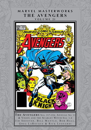 Marvel Masterworks: The Avengers, Vol. 21 by Bob Hall, Greg LaRocque, Bill Mantlo, Jim Shooter, J M Dematteis