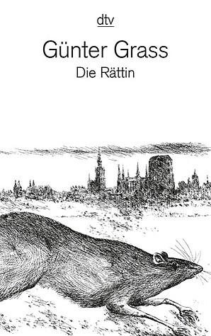 Die Rättin by Günter Grass