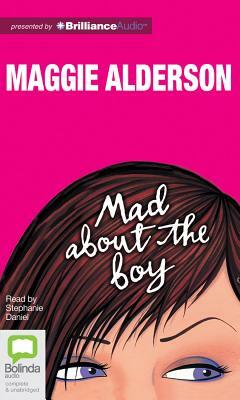 Mad about the Boy by Maggie Alderson