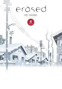 Erased, Volume 4 by Kei Sanbe