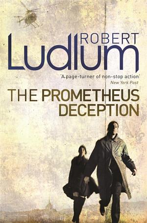 The Prometheus Deception by Robert Ludlum