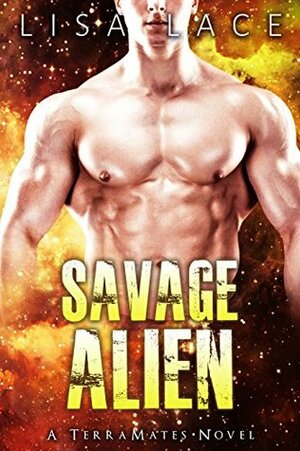 Savage Alien by Lisa Lace