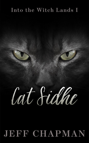 Cat Sidhe by Jeff Chapman