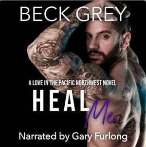 Heal Me by Beck Grey