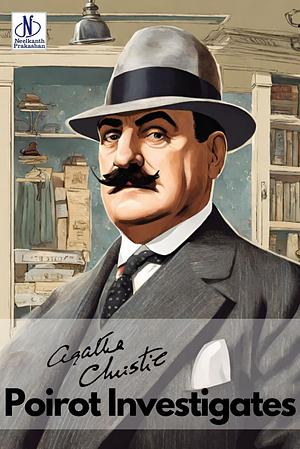 Poirot Investigates by Agatha Christie