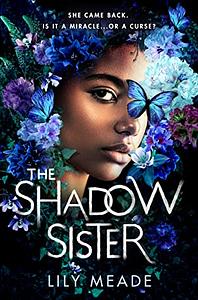 The Shadow Sister by Lily Meade