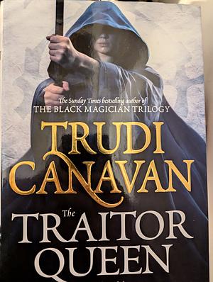 The Traitor Queen by Trudi Canavan