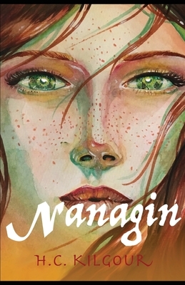 Nanagin by H. C. Kilgour