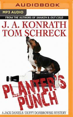 Planter's Punch by Tom Schreck, J.A. Konrath