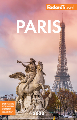 Fodor's Paris 2020 by Fodor's Travel Guides