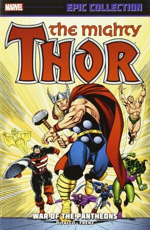 Thor Epic Collection, Vol. 16: War of the Pantheons by Jim Shooter, Roger Stern, Tom DeFalco, Ron Frenz, Charles Vess, Bob Hall, Erik Larsen, Stan Lee