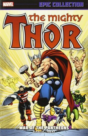 Thor Epic Collection, Vol. 16: War of the Pantheons by Jim Shooter, Roger Stern, Tom DeFalco, Ron Frenz, Bob Hall, Erik Larsen, Stan Lee, Charles Vess