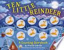 Ten Little Reindeer: A Magical Counting Storybook by Amanda Sobotka