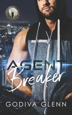 Agent Breaker: Federal Paranormal Unit by Godiva Glenn