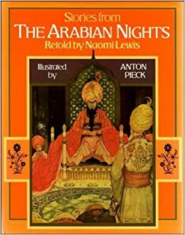 Stories From The Arabian Nights by Naomi C. Lewis