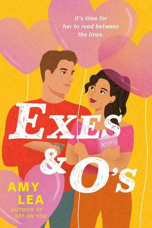 Exes and O's by Amy Lea