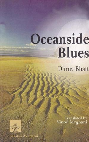 Oceanside Blues by Dhruv Bhatt, Vinod Meghani