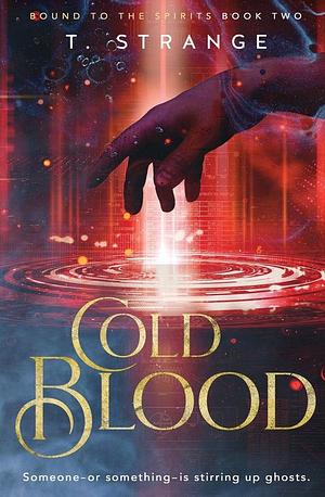 Cold Blood by T. Strange