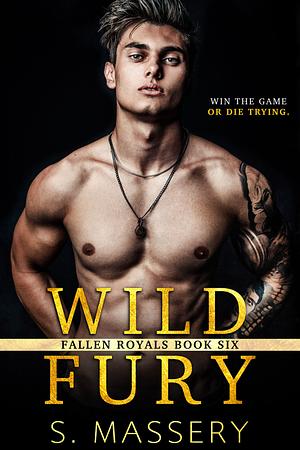 Wild Fury by S. Massery