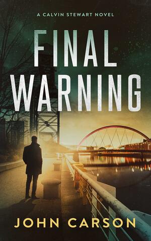 Final Warning by John Carson