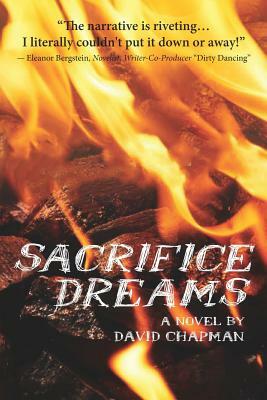 Sacrifice Dreams by David Chapman