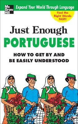 Just Enough Portuguese by D. L. Ellis