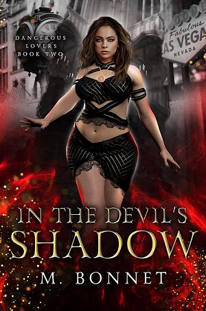 In The Devil's Shadow by M. Bonnet