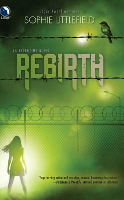 Rebirth by Sophie Littlefield