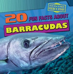 20 Fun Facts about Barracudas by Heather Moore Niver