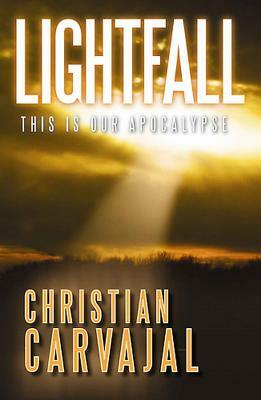 Lightfall by Christian Carvajal