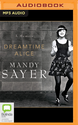 Dreamtime Alice by Mandy Sayer