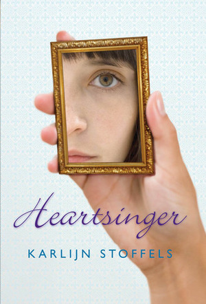 Heartsinger by Laura Watkinson, Karlijn Stoffels