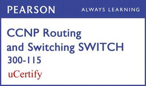 CCNP R&s Switch 300-115 Pearson Ucertify Course Student Access Card by David Hucaby