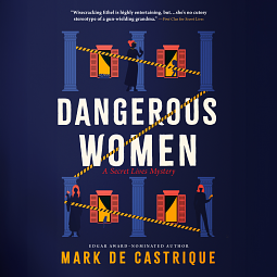 Dangerous Women by Mark de Castrique